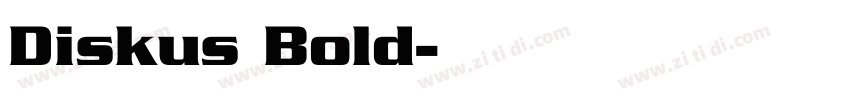 Diskus Bold字体转换